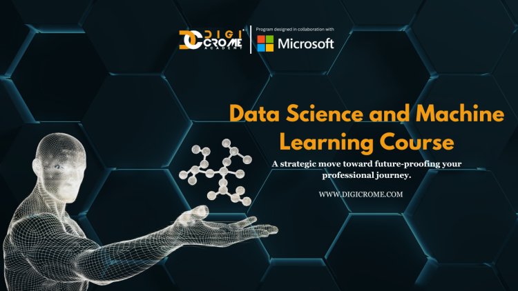 Enroll in the Machine Learning Certification Course: Learn Key Skills and Latest Tools with Digicrome Pvt. Ltd.