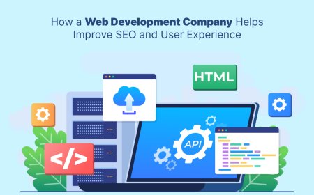 How a Web Development Company Helps Improve SEO and User Experience?