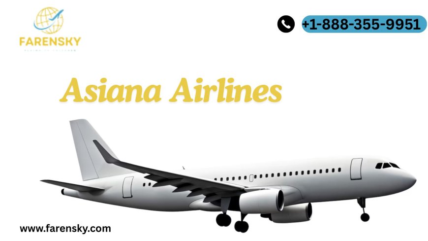 Asiana Upgrade Standby? Fly With Asiana Airlines!