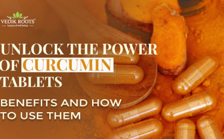 Unlock the Power of Curcumin Tablets: Benefits and How to Use Them