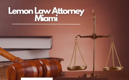 Lemon Law Lawyers Miami – Protecting Your Rights as a Vehicle Owner