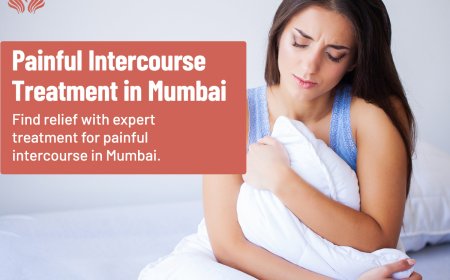 Pain During Intercourse: Is It Vaginismus? When to Seek Treatment